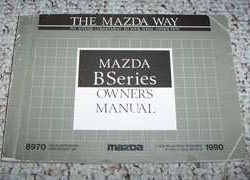 1990 Mazda B Series Pickup Truck Owner's Manual