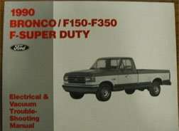 1990 Ford F-350 Truck Electrical & Vacuum Troubleshooting Wiring Manual
