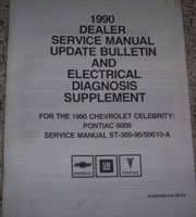 1990 Chevrolet Celebrity Dealer Service Manual Update & Electrical Diagnosis Supplement