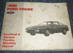 1990 Ford Probe Electrical & Vacuum Troubleshooting Wiring Manual