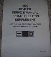 1990 Chevrolet Caprice Dealer Service Manual Update Bulletin Supplement
