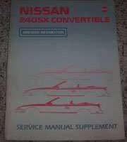 1993 Nissan 240SX Convertible Service Manual Supplement Ammended Information