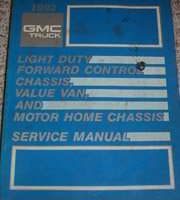 1992 GMC Light Duty Forward Control Chassis, Value Van & Motor Home Chassis Service Manual