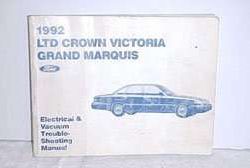 1992 Mercury Grand Marquis Electrical & Vacuum Troubleshooting Manual