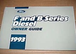 1993 Ford F & B Series Diesel Truck Owner's Manual