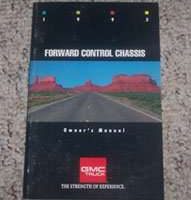 1993 GMC Forward Control Chassis Owner's Manual