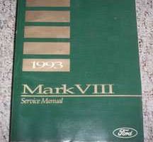 1993 Lincoln Mark VIII Service Manual