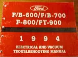 1994 Ford F-600 Truck Electrical & Vacuum Troubleshooting Wiring Manual