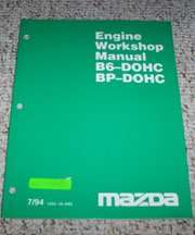 1994 Mazda MX-5 Miata B6-DOHC & BP-DOHC Engines Workshop Manual – DIY ...