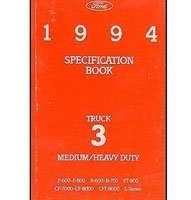 1994 Ford Medium & Heavy Duty Trucks Specificiations Manual
