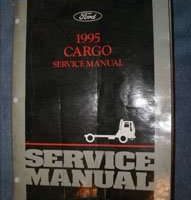 1995 Ford Cargo Truck Service Manual