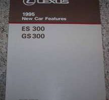 1995 Lexus ES300 & GS300 New Car Features Manual