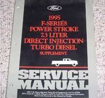 1995 Ford F-Series Truck 7.3L Direct Injection Turbo Diesel Shop Service Repair Manual Supplement