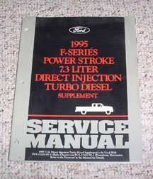 1995 Ford F-350 Truck Power Stroke 7.3L DI Turbo Diesel Service Manual Supplement
