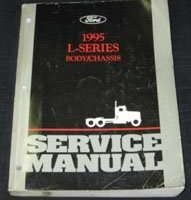 1995 Ford L-Series Trucks Body & Chassis Service Manual