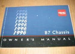 1996 GMC B7 Chassis Owner's Manual