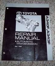 1999 Toyota 4Runner A340F & A343F Automatic Transmission Service Repair Manual