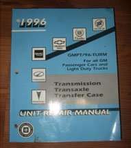 1996 GMC Sierra Transmission, Transaxle & Tranfer Case Unit Repair Manual