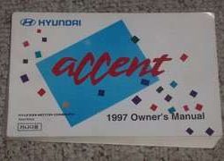 1997 Hyundai Accent Owner's Manual