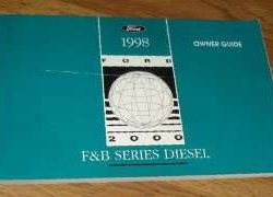 1998 Ford F & B Series Diesel Trucks Owner's Manual