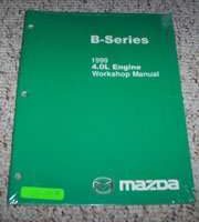 1999 Mazda B-Series Truck 4.0L Engine Workshop Manual
