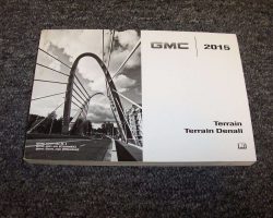2015 GMC Terrain & Terrain Denali Owner's Manual