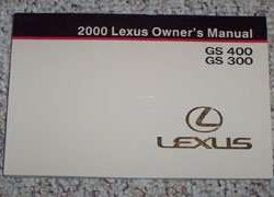 2000 Lexus GS400 & GS300 Owner's Manual