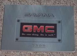 2000 GMC Savana Owner's Manual Set