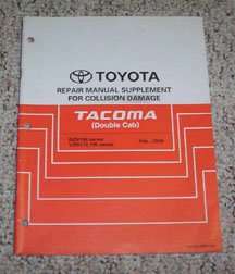 2003 Toyota Tacoma Double Cab Collision Damage Repair Manual Supplement