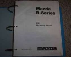 2001 Mazda B-Series Truck Workshop Service Manual Binder