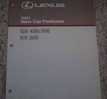 2001 Lexus GS430, GS300 & RX300 New Car Features Manual