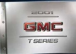 2001 GMC T-Series Owner's Manual