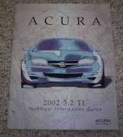 2002 Acura 3.2TL Technical Information Guide