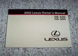 2002 Lexus GS430 & GS300 Owner's Manual