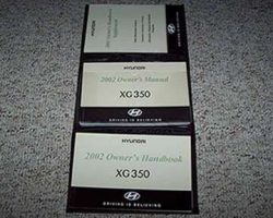2002 Hyundai XG300 Owner's Manual Set