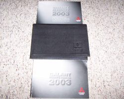 2003 Mitsubishi Galant Owner's Manual Set