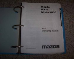2003 Mazda MX-5 Miata Workshop Service Manual Binder