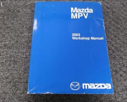 2003 Mazda MPV Workshop Service Manual
