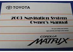 2003 Toyota Corolla Matrix Navigation System Owner's Manual