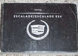 2003 Cadillac Escalade & Escalade ESV Owner's Manual