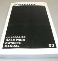 2003 Honda GL1800A & GL1800SE Gold Wing Motorcycle Owner's Manual