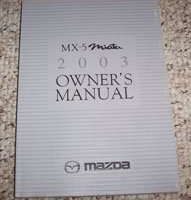 2003 Mazda MX-5 Miata Owner's Manual