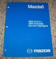 2003 Mazda 6 Service Highlights Manual