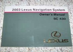 2003 Lexus SC430 Navigation System Owner's Manual