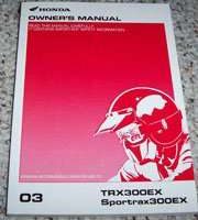 2003 Honda TRX300EX Sportrax300EX Owner's Manual