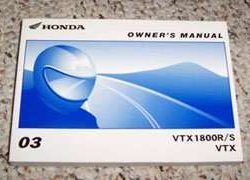 2003 Honda VTX1800R & VTX1800S VTX Owner's Manual