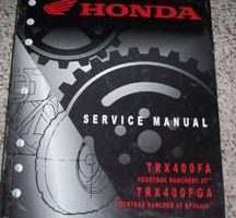 2005 Honda Fourtrax Rancher AT TRX400FA & Fourtrax Rancher AT GPScape TRX400FGA Shop Service Repair Manual