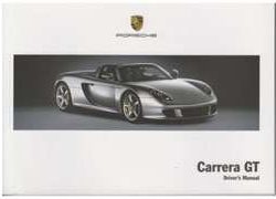 2005 Porsche Carrera GT Owner's Manual