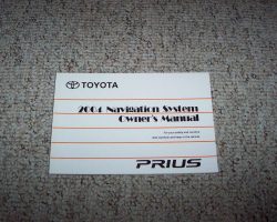 2004 Toyota Prius Navigation System Owner's Manual