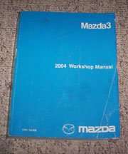 2004 Mazda3 Workshop Service Manual – DIY Repair Manuals